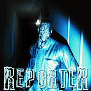 Reporter - Scary Horror Game MOD APK